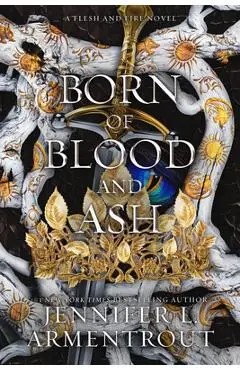 Born of Blood and Ash - Jennifer L. Armentrout