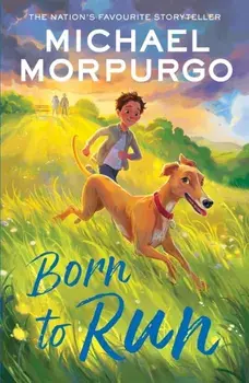 Born to Run, Paperback/Michael Morpurgo