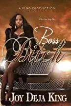 Boss Bitch, Paperback/Joy Deja King