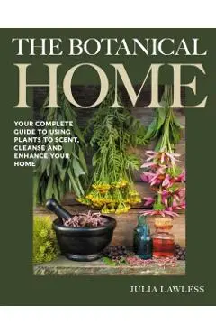 Botanical Home - Julia Lawless