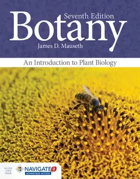 Botany: An Introduction to Plant Biology, Hardcover/James D. Mauseth