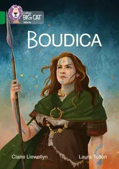 Boudica. Band 15/Emerald, Paperback/Claire Llewellyn