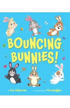 Bouncing Bunnies! - Fiz Osborne