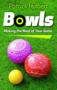 Bowls, Paperback/Patrick Hulbert