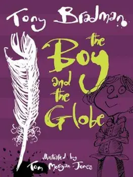 Boy And The Globe, Paperback/Tony Bradman