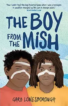 Boy from the Mish, Paperback/Gary Lonesborough