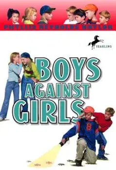 Boys Against Girls, Paperback/Phyllis Reynolds Naylor