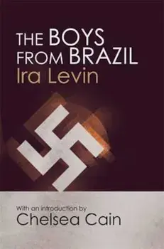 Boys From Brazil, Paperback/Ira Levin