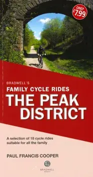 Bradwell's Family Cycle Rides. The Peak District, Paperback/Paul Francis Cooper