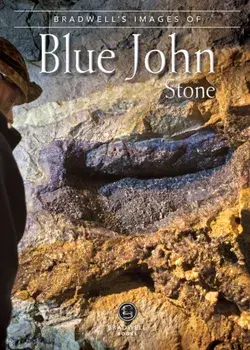 Bradwell's Images of Blue John Stone, Paperback/***