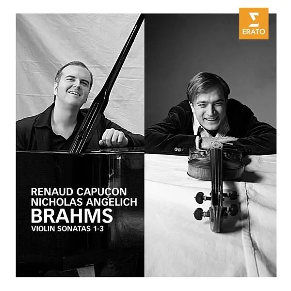 Brahms: Violin Sonatas 1-3 | Johannes Brahms, Nicholas Angelich, Renaud Capucon