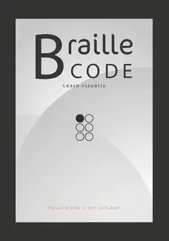Braille Code Learn: Visually Learning Braille Alphabet Practise Your Language Skills - Letters, Numbers, Practice Sheets, Paperback/Emily Preis