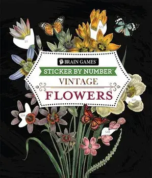Brain Games - Sticker by Number - Vintage: Flowers (28 Images to Sticker), Paperback/Publications International Ltd