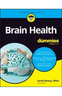 Brain Health For Dummies - Sarah Mckay