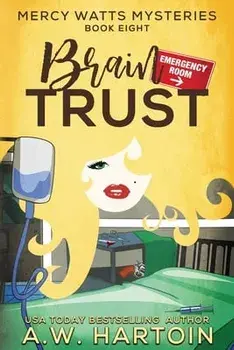 Brain Trust, Paperback/A. W. Hartoin
