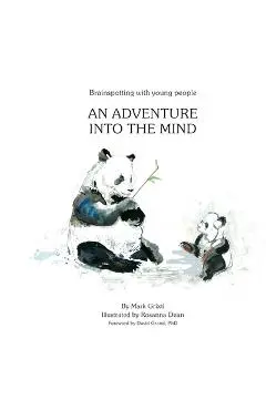 Brainspotting with Young People: An adventure into the mind - Rosanna Dean