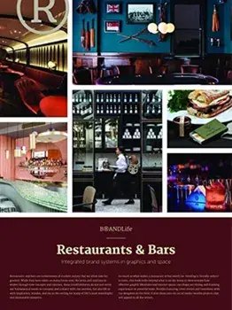 Brandlife: Restaurants & Bars: Integrated Brand Systems in Graphics and Space, Paperback/Victionary