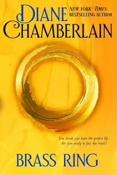 Brass Ring, Paperback/Diane Chamberlain