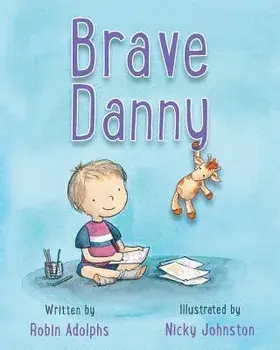 Brave Danny, Paperback/Robin Adolphs