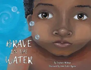 Brave in the Water, Paperback/Stephanie Wildman