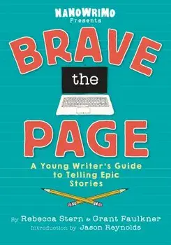 Brave the Page, Hardcover/National Novel Writing Month