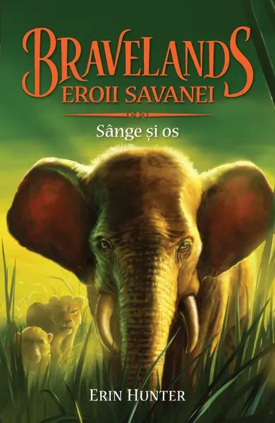 Bravelands (vol. 3): Eroii savanei. Sange si os