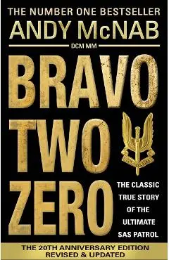 Bravo Two Zero - 20th Anniversary Edition