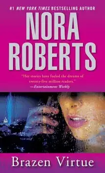 Brazen Virtue/Nora Roberts