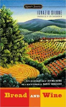 Bread and Wine/Ignazio Silone