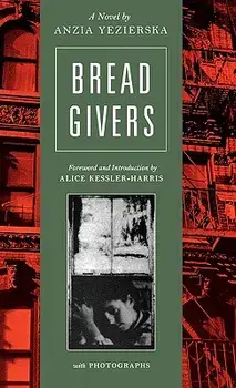 Bread Givers, Hardcover/Anzia Yezierska