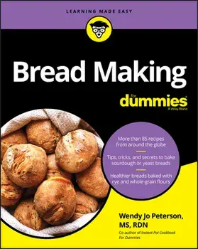 Bread Making for Dummies, Paperback/Wendy Jo Peterson