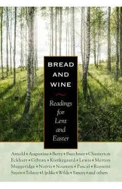 Bread & Wine: Readings for Lent and Easter - C. S. Lewis