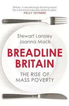 Breadline Britain, Paperback/Stewart Lansley