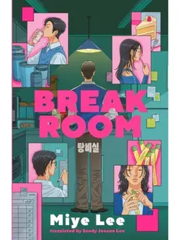 Break Room. A gripping and darkly funny game show thriller from the author of the DallerGut duology, Hardback/Miye Lee
