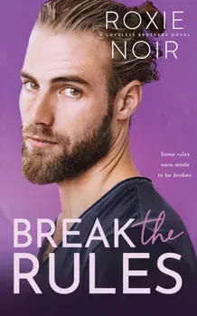 Break the Rules, Paperback/Roxie Noir