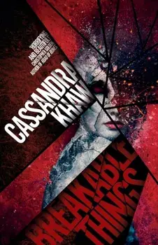 Breakable Things, Paperback/Cassandra Khaw