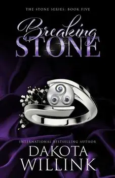 Breaking Stone, Paperback/Dakota Willink