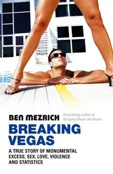 Breaking Vegas, Paperback/Ben Mezrich