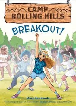 Breakout! (Camp Rolling Hills '3), Paperback/Stacy Davidowitz
