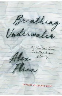 Breathing Underwater - Alex Flinn