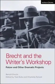Brecht and the Writer's Workshop, Paperback/Bertolt Brecht