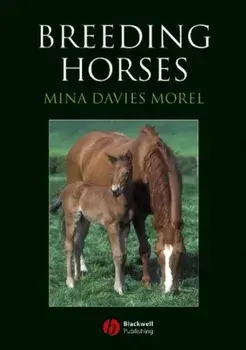 Breeding Horses, Paperback/Mina C. G. Davies Morel