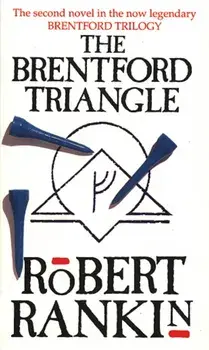 Brentford Triangle, Paperback/Robert Rankin