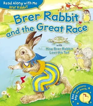 Brer Rabbit and the Great Race, Paperback/Joel Chandler Harris