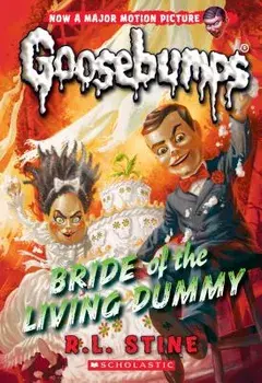 Bride of the Living Dummy, Paperback/R. L. Stine