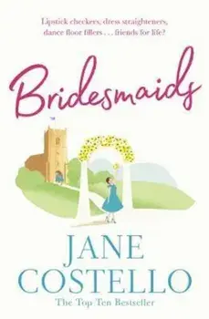 Bridesmaids, Paperback/Jane Costello