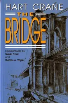 Bridge: A Poem (Revised), Paperback/Hart Crane