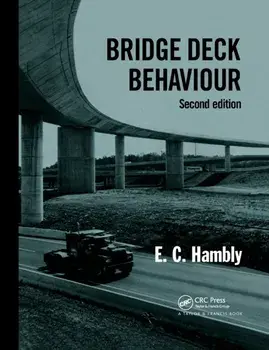 Bridge Deck Behaviour. 2 ed, Paperback/E C Hambly
