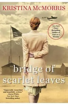 Bridge of Scarlet Leaves - Kristina Mcmorris