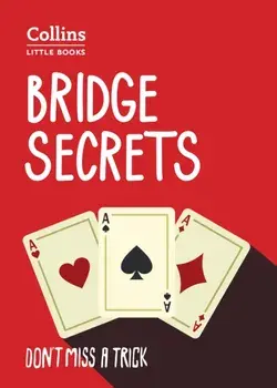 Bridge Secrets. Don'T Miss a Trick, Paperback/Julian Pottage